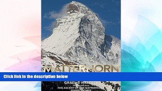 Big Deals  Matterhorn: The Quintessential Mountain  Best Seller Books Best Seller