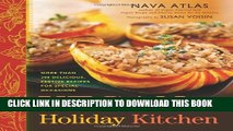 [PDF] Vegan Holiday Kitchen: More than 200 Delicious, Festive Recipes for Special Occasions Full