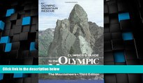 Big Deals  Climber s Guide to the Olympic Mountains  Best Seller Books Best Seller