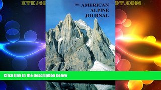Big Deals  American Alpine Journal 1999, Vol. 41, No. 73  Free Full Read Most Wanted