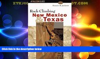 Big Deals  Rock Climbing New Mexico and Texas (Regional Rock Climbing Series)  Best Seller Books