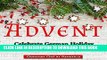 [PDF] Advent - Celebrating German Holiday Traditions in America: Celebrating German Holiday