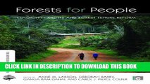[PDF] Forests for People: Community Rights and Forest Tenure Reform (The Earthscan Forest Library)