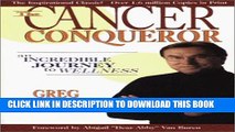 Collection Book The Cancer Conqueror: An Incredible Journey to Wellness