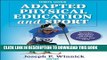[PDF] Adapted Physical Education and Sport - 4th Edition Popular Colection