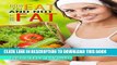 [PDF] How to eat and not get fat: The book to long life and healthy living Full Collection