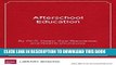 [PDF] Afterschool Education: Approaches to an Emerging Field Popular Online