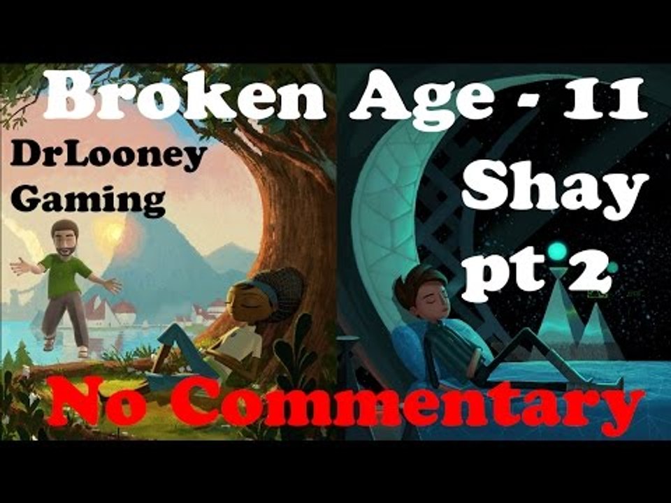 Shay pt 2 (11) - Broken Age