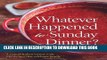 [PDF] Whatever Happened to Sunday Dinner?: A Year of Italian Menus with 250 Recipes That Celebrate