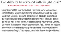Can diabetes be reversed with weight loss ?
