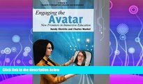 FULL ONLINE  Engaging the Avatar: New Frontiers in Immersive Education (Research in Management