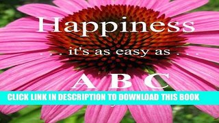 [New] Happiness - it s as easy as ABC Exclusive Online