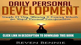 [New] Daily Personal Development: Simple 21 Day, Morning   Evening Rituals for Rapid Personal
