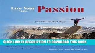 [New] Live Your Passion Exclusive Online