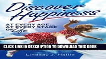 [New] HAPPINESS : Discover Happiness at Every Age... At Every Stage of Life (Happiness Handbook)