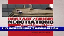[PDF] Hostage/Crisis Negotiations: Lessons Learned from the Bad, the Mad, and the Sad [Online Books]