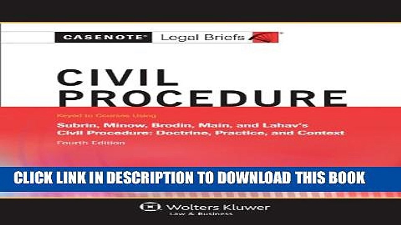 [PDF] Casenotes Legal Briefs: Civil Procedure, Keyed to Subrin, Minow, Brodin,   Main, Fourth