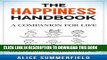 [New] Happiness: The Happiness Handbook: A Companion For Life - Your Guide To Developing a