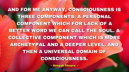 Deepak Chopra Quotes #1