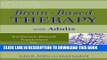 [PDF] Brain-Based Therapy with Adults: Evidence-Based Treatment for Everyday Practice Popular Online