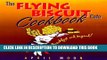 [PDF] The Flying Biscuit Cafe Cookbook: Breakfast and Beyond Full Collection