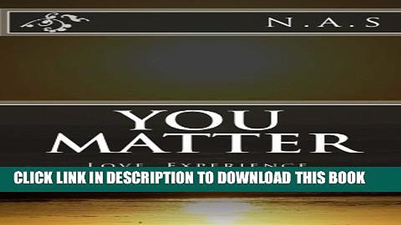 [New] You Matter Exclusive Full Ebook