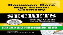 [PDF] Common Core High School: Geometry Secrets Study Guide: CCSS Test Review for the Common Core