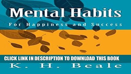 [New] Mental Habits for Happiness and Success Exclusive Online
