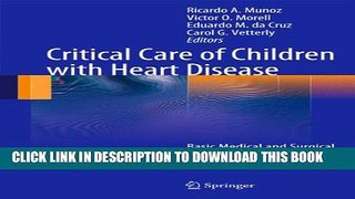 [PDF] Critical Care of Children with Heart Disease: Basic Medical and Surgical Concepts Popular