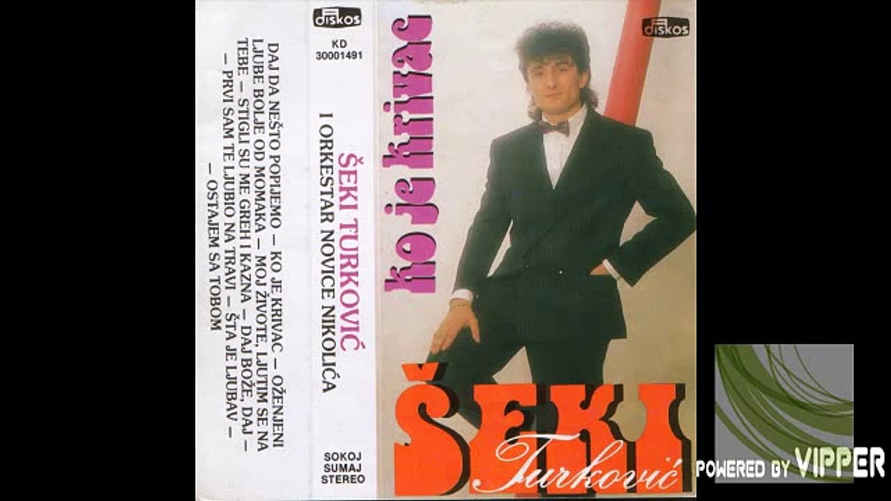 Seki Turkovic - Ozenjeni ljube bolje od momaka