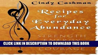 [New] Recipes for Everyday Abundance Exclusive Online