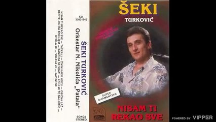 Seki Turkovic - Zivim kako hocu