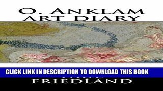[PDF] O. Anklam art diary Popular Collection
