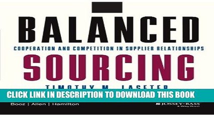 [PDF] Balanced Sourcing: Cooperation and Competition in Supplier Relationships (J-B BAH Strategy