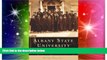 READ book  Albany State University: A Centennial History: 1903-2003  (GA)  (College History