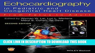 [PDF] Echocardiography in Pediatric and Congenital Heart Disease: From Fetus to Adult Full Colection