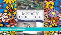 FREE PDF  Mercy College:: Yesterday and Today (Yesterday   Today) (Landmarks)  FREE BOOOK ONLINE