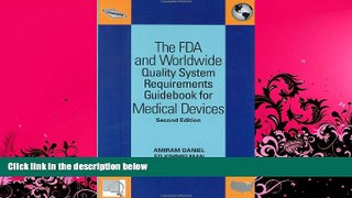 different   The FDA and Worldwide Quality System Requirements Guidebook for Medical Devices,