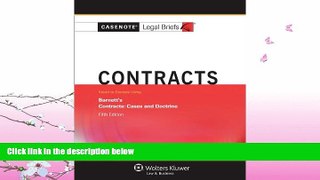 read here  Casenotes Legal Briefs: Contracts, Keyed to Barnett, Fifth Edition (Casenote Legal