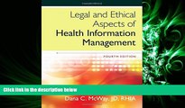 different   Legal and Ethical Aspects of Health Information Management