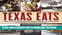 [PDF] Texas Eats: The New Lone Star Heritage Cookbook, with More Than 200 Recipes Full Colection