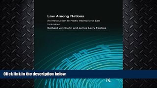 FAVORITE BOOK  Law Among Nations: An Introduction to Public International Law