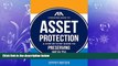 complete  The ABA Consumer Guide to Asset Protection: A Step-by-Step Guide to Preserving Wealth