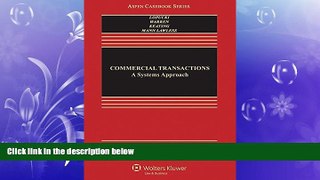FAVORITE BOOK  Commercial Transactions: A Systems Approach (Aspen Casebook)