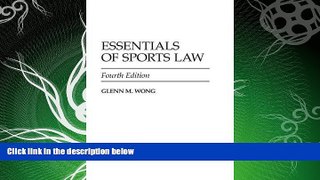 FAVORITE BOOK  Essentials of Sports Law, 4th Edition