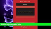 different   Business Organizations (Aspen Casebook) (Aspen Casebooks)