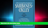 different   Complete Guide to Sarbanes-Oxley: Understanding How Sarbanes-Oxley Affects Your