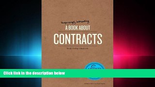 FULL ONLINE  A Surprisingly Interesting Book About Contracts: For Artists   Other Creatives