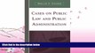 different   Cases on Public Law and Public Administration