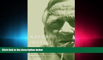 complete  Nature s Justice: Writings of William O. Douglas (Northwest Readers)